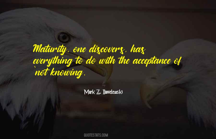 Mark Z. Danielewski Quotes #203553