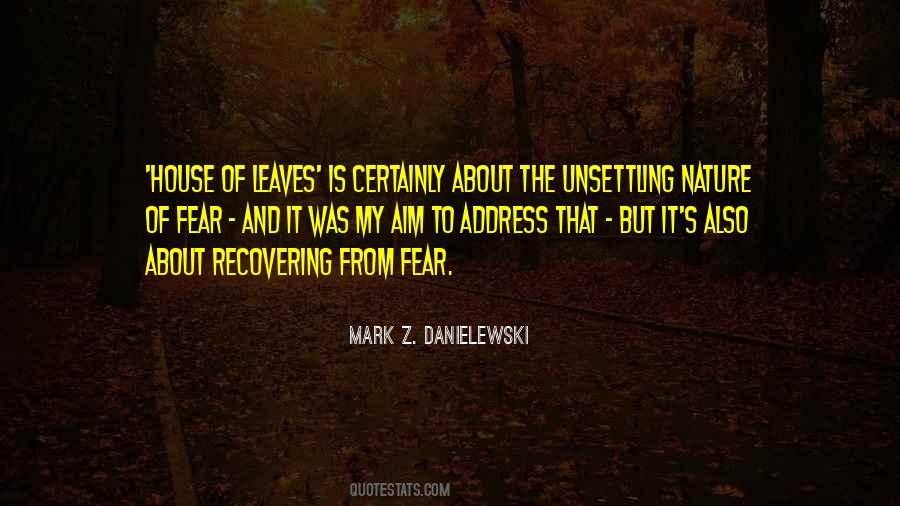 Mark Z. Danielewski Quotes #21141