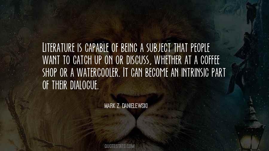 Mark Z. Danielewski Quotes #246966