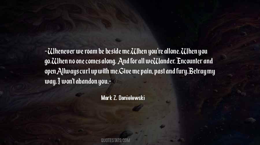 Mark Z. Danielewski Quotes #271060