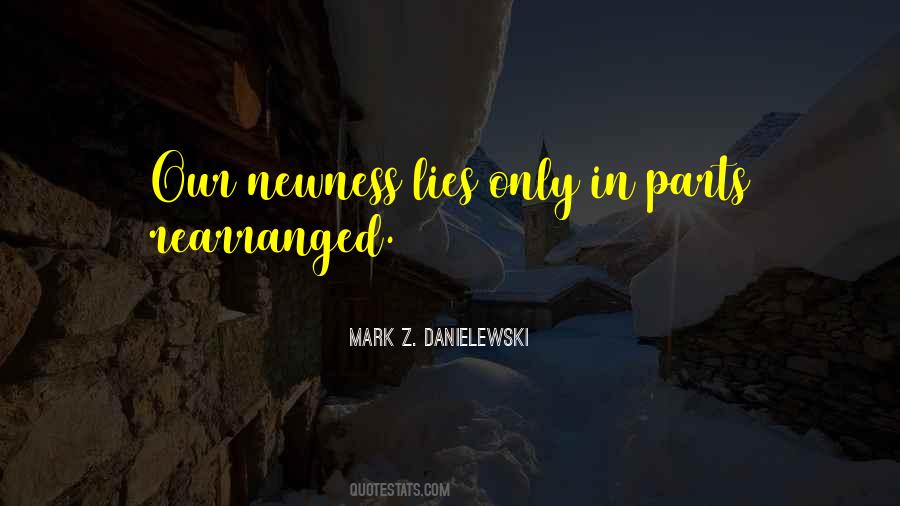Mark Z. Danielewski Quotes #307051