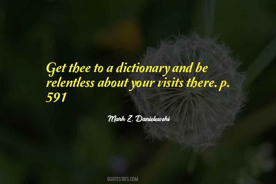 Mark Z. Danielewski Quotes #473343