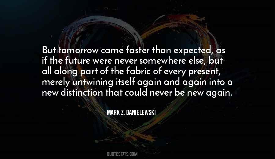 Mark Z. Danielewski Quotes #47834