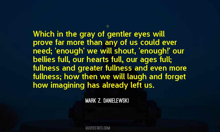 Mark Z. Danielewski Quotes #636443