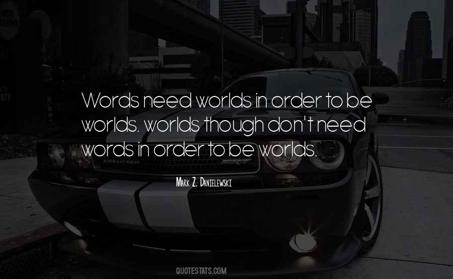 Mark Z. Danielewski Quotes #675480
