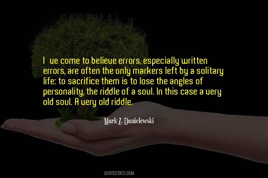 Mark Z. Danielewski Quotes #898655