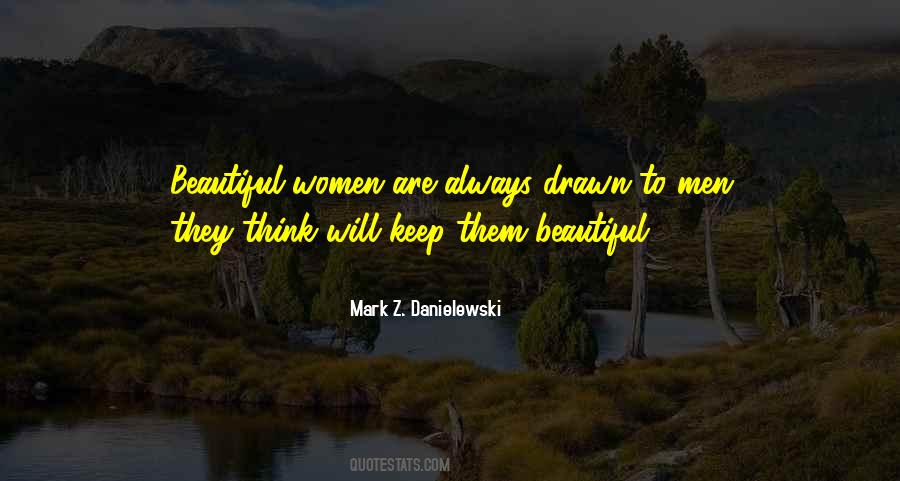 Mark Z. Danielewski Quotes #980337