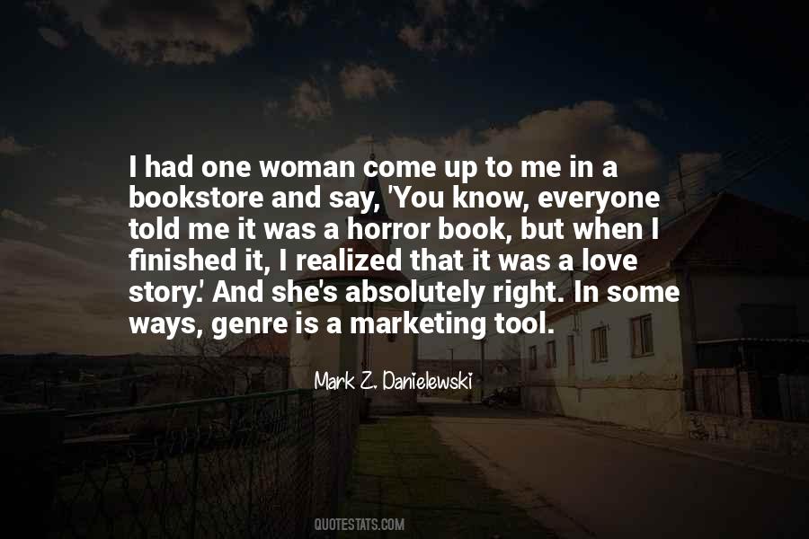 Mark Z. Danielewski Quotes #987812