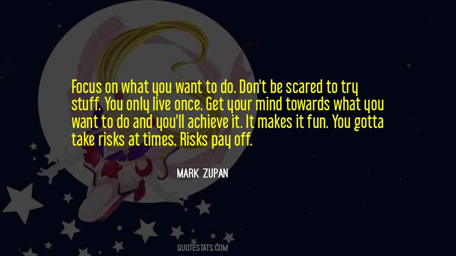 Mark Zupan Quotes #1802043