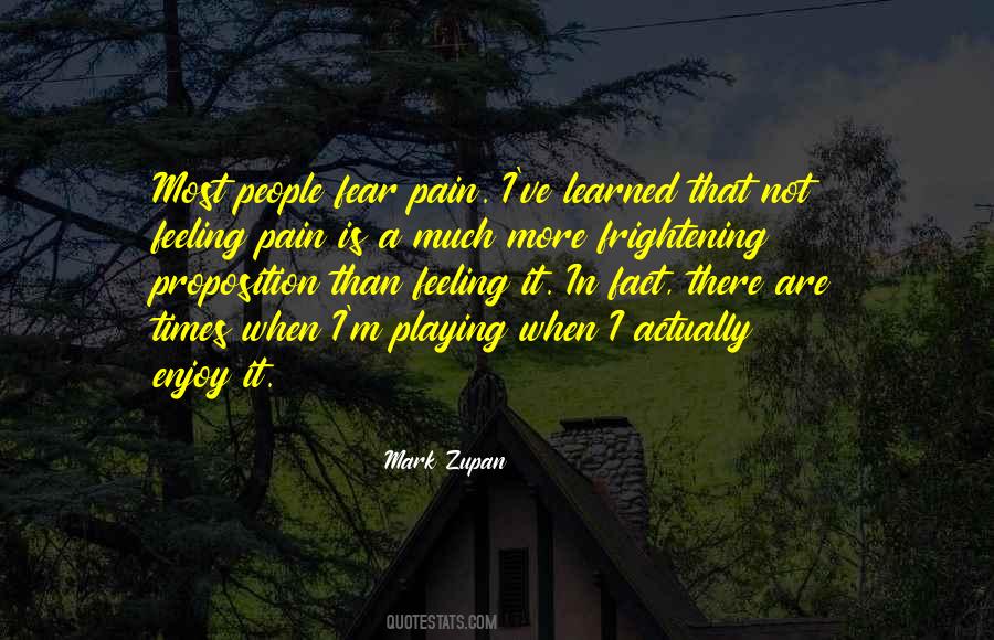 Mark Zupan Quotes #432871