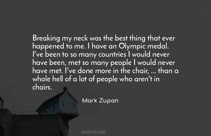 Mark Zupan Quotes #777714