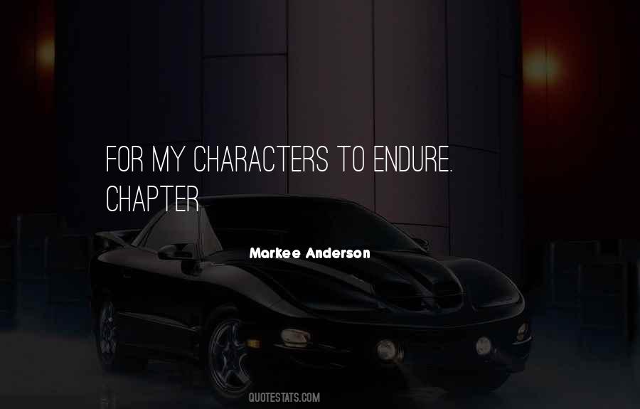 Markee Anderson Quotes #187442 Markee Anderson Quotes #187442