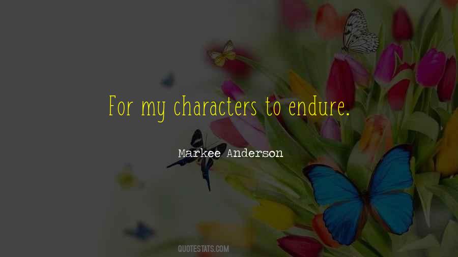 Markee Anderson Quotes #857547 Markee Anderson Quotes #857547