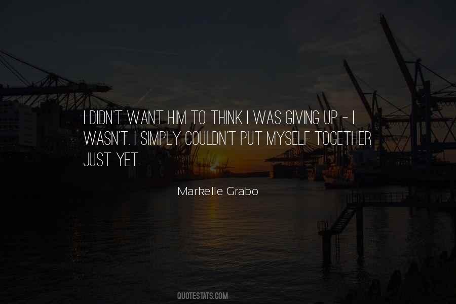 Markelle Grabo Quotes #1854099