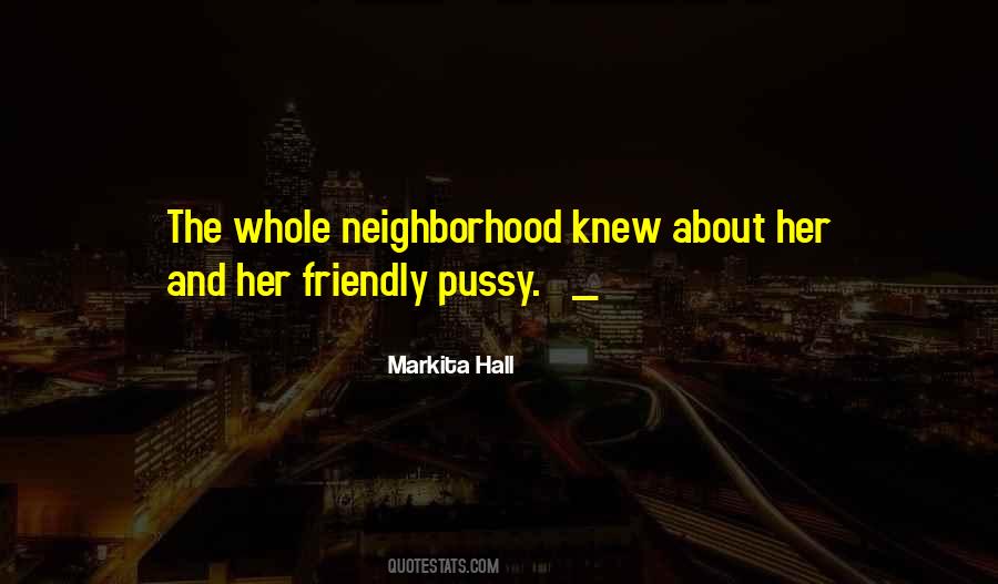 Markita Hall Quotes #313899 Markita Hall Quotes #313899