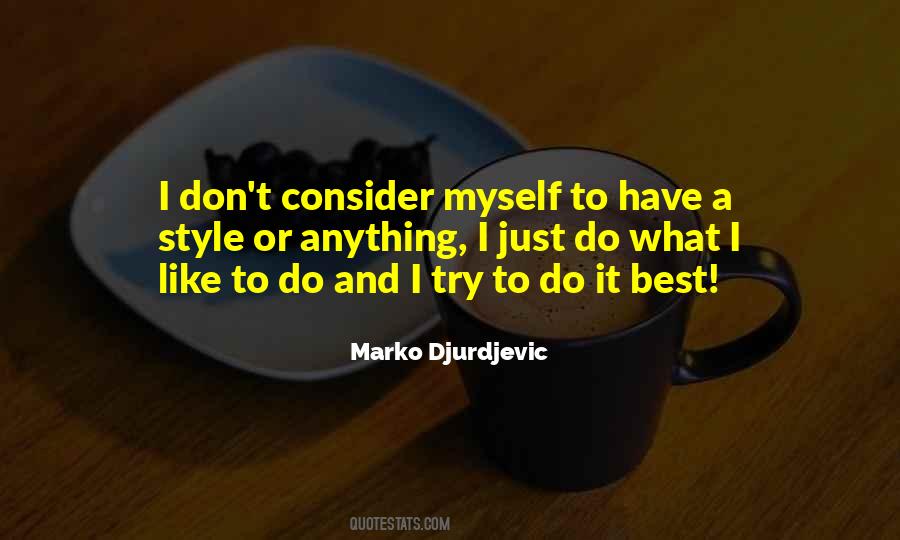 Marko Djurdjevic Quotes #13235