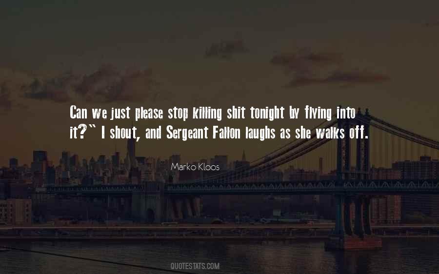 Marko Kloos Quotes #1024346