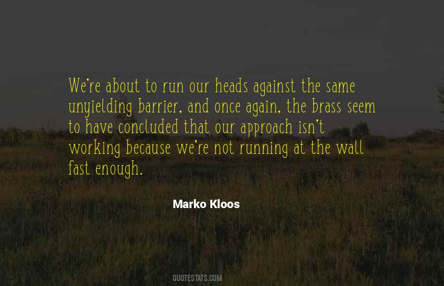 Marko Kloos Quotes #1718321