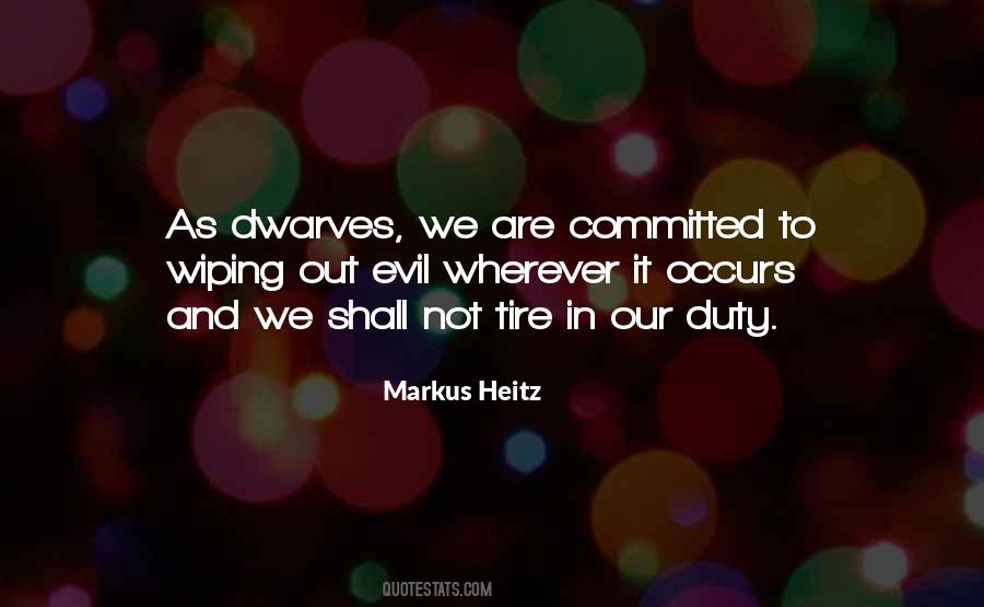 Markus Heitz Quotes #669110