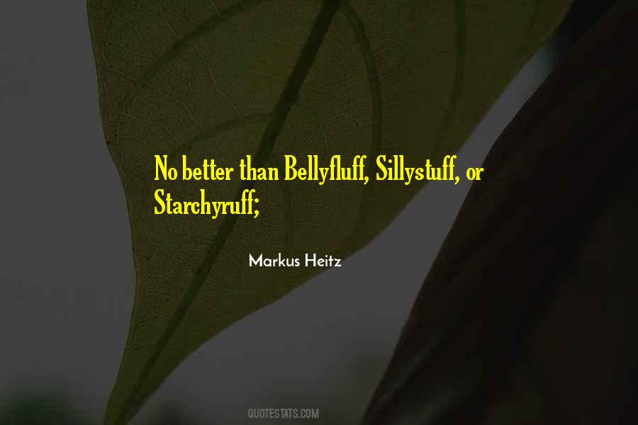 Markus Heitz Quotes #937383