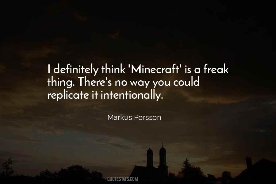 Markus Persson Quotes #56041