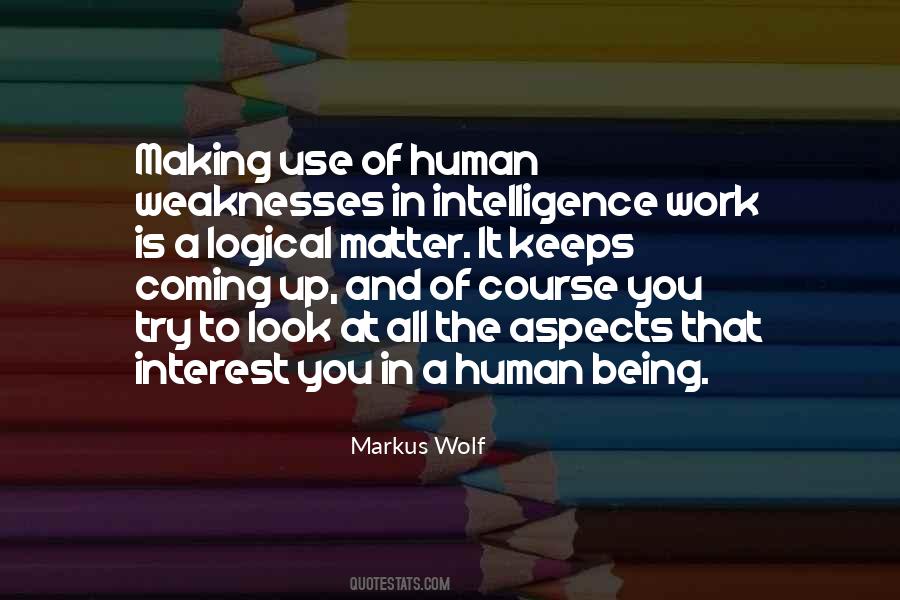 Markus Wolf Quotes #461168