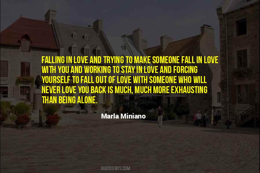 Marla Miniano Quotes #1448630