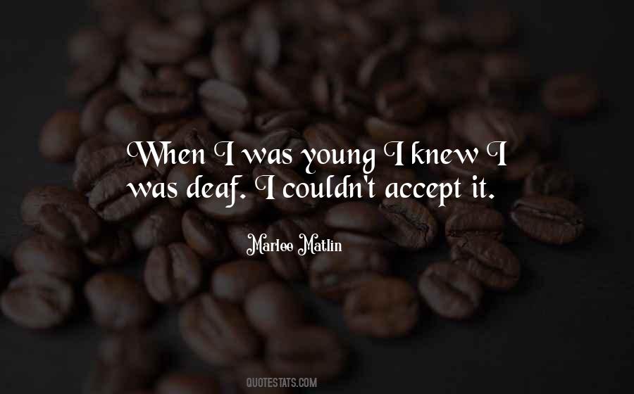 Marlee Matlin Quotes #1006837