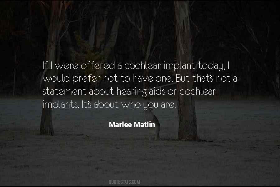 Marlee Matlin Quotes #1009583