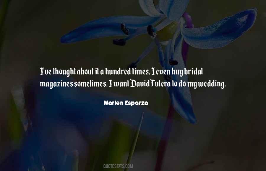 Marlen Esparza Quotes #164008