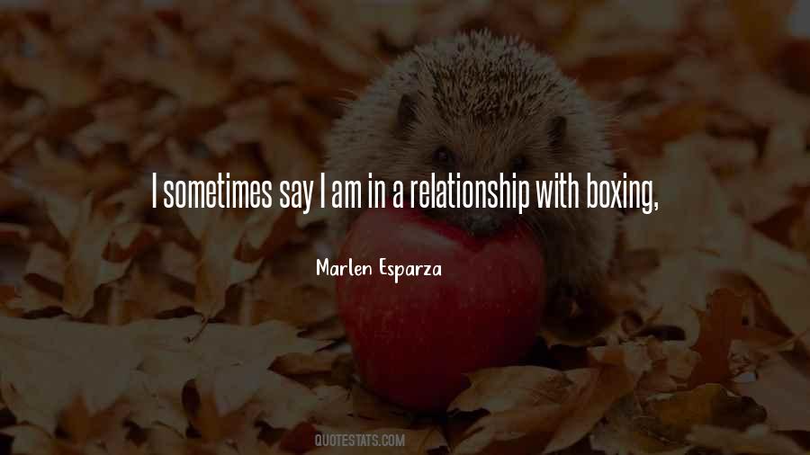 Marlen Esparza Quotes #677446