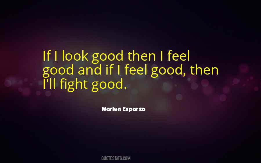 Marlen Esparza Quotes #797255