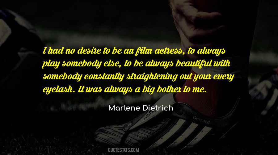 Marlene Dietrich Quotes #1083942