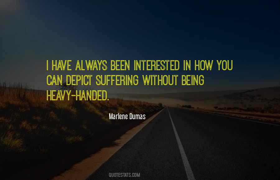 Marlene Dumas Quotes #1066914