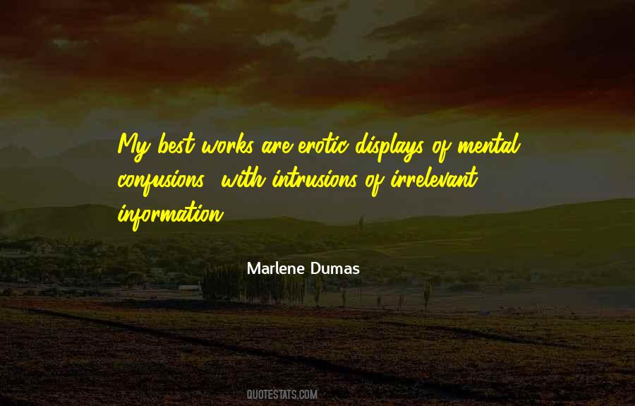 Marlene Dumas Quotes #1445124