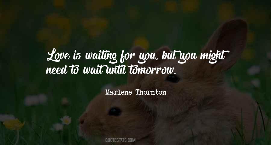 Marlene Thornton Quotes #914052 Marlene Thornton Quotes #914052
