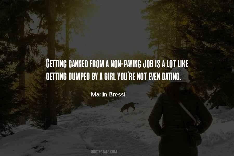 Marlin Bressi Quotes #1198074 Marlin Bressi Quotes #1198074