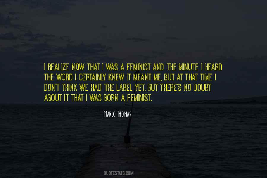 Marlo Thomas Quotes #1167136