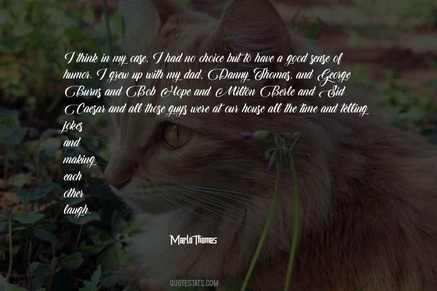 Marlo Thomas Quotes #661175