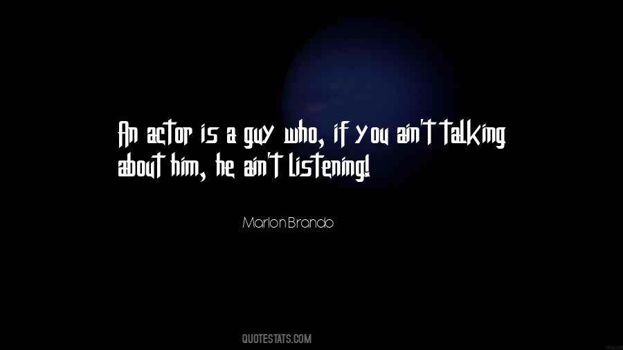 Marlon Brando Quotes #459756