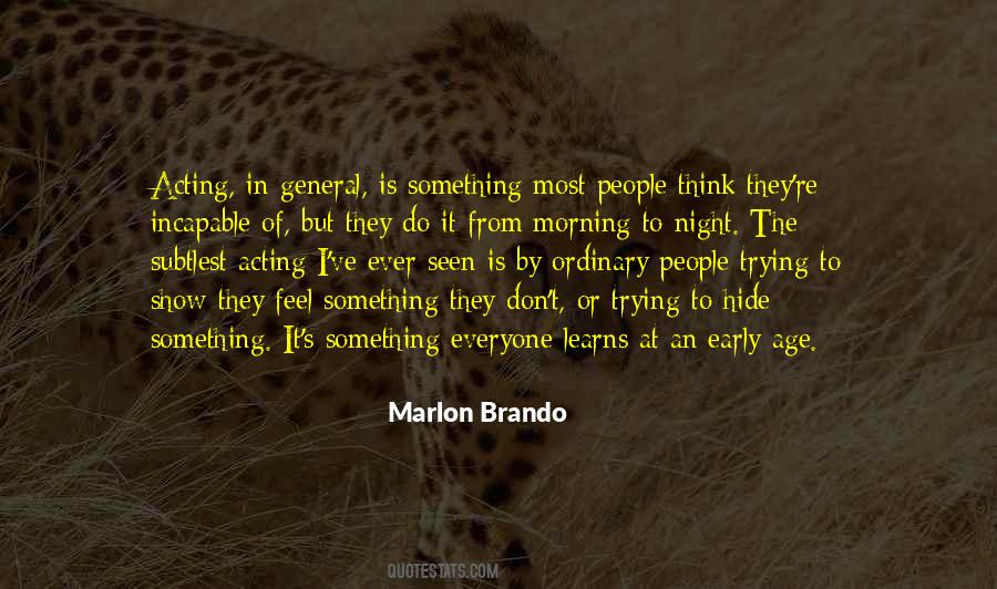 Marlon Brando Quotes #856803
