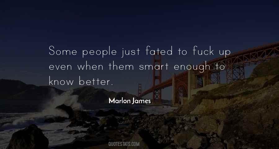 Marlon James Quotes #1005257