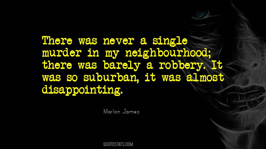 Marlon James Quotes #1070738