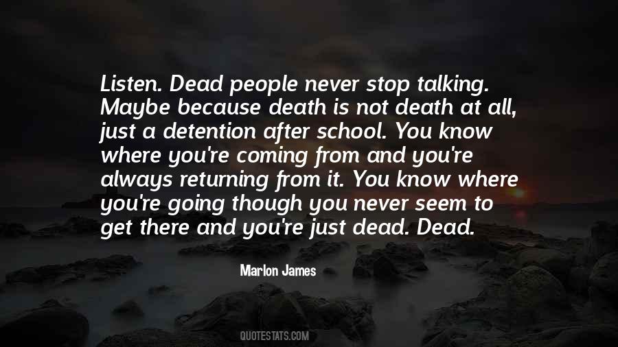 Marlon James Quotes #1556457