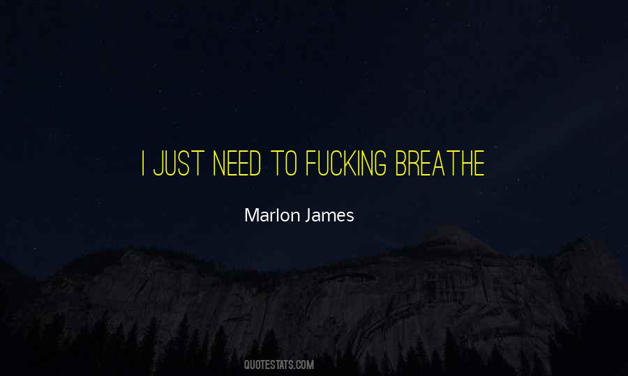 Marlon James Quotes #1569420