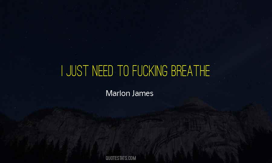 Marlon James Quotes #1569420