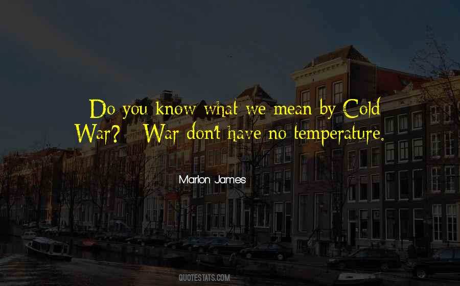 Marlon James Quotes #63576