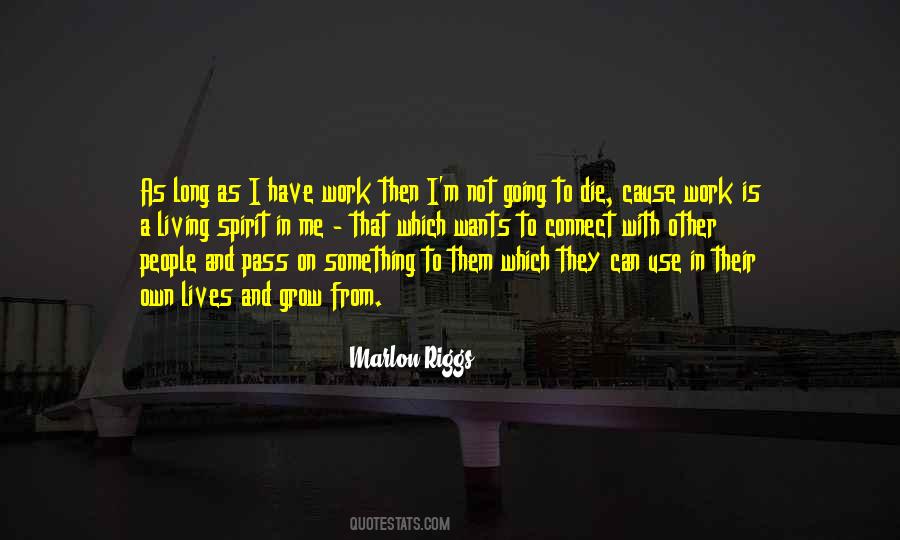 Marlon Riggs Quotes #77790