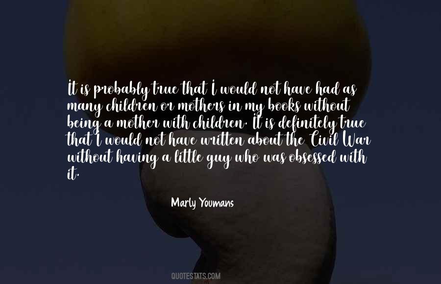 Marly Youmans Quotes #212551