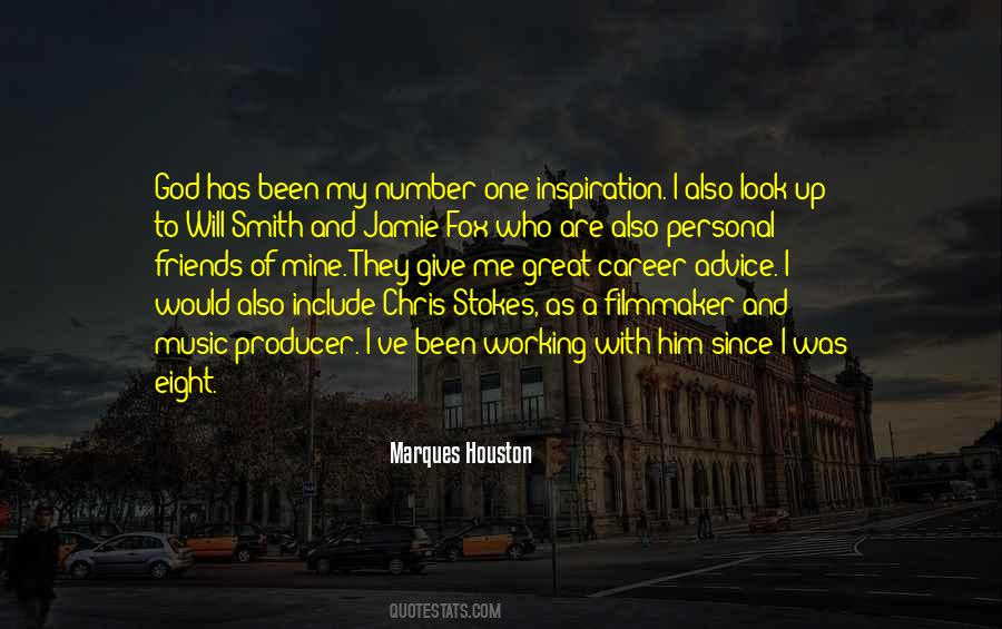 Marques Houston Quotes #1498194